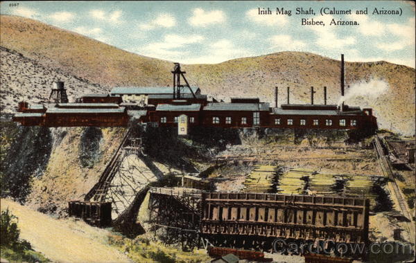 Irish Mag Shaft (C & A Mine).jpg - IRISH MAG SHAFT (POSTCARD) CALUMET AND ARIZONA MINE BISBEE ARIZONA (CA 1910)